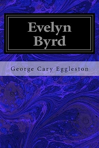 Evelyn Byrd 153344630X Book Cover