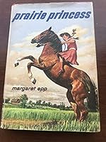 Prairie Princess 0720820472 Book Cover