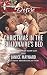 Christmas in the Billionaire's Bed (Kavanaghs of Silver Glen Series Book 3)