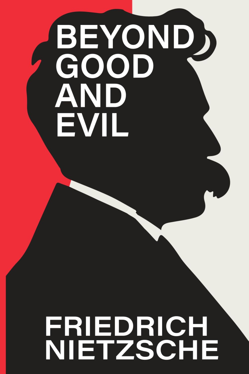 Beyond Good and Evil: Classic Illustrated Book by Friedrich Nietzsche