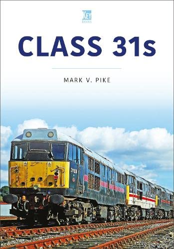Class 31s (Britain's Railways)