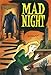 Mad Night
