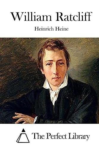 William Ratcliff (Perfect Library) (German Edition)