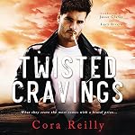 Cover of Twisted Cravings