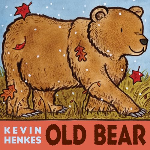 Old Bear: The New York Times Bestseller - A Picture Book About Dreams and Nature's Seasons