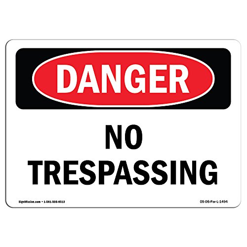 OSHA Danger Sign - No Trespassing | Decal | Protect Your Business, Construction Site, Warehouse & Shop Area | Made in The USA