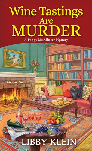 Wine Tastings Are Murder (A Poppy McAllister Mystery)