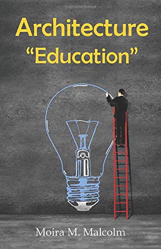Architecture "Education": criticism and autobiography