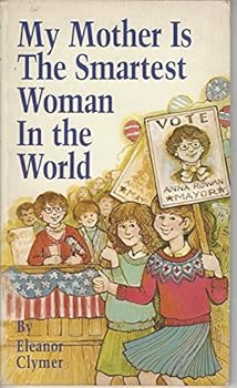 Paperback My Mother is the Smartest Woman in the World Book