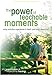 The Power of Teachable Moments (Heritage Builders)