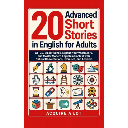 20 Advanced Short Stories in English for Adults. C1-C2 Audiolibro Por Acquire A Lot arte de portada