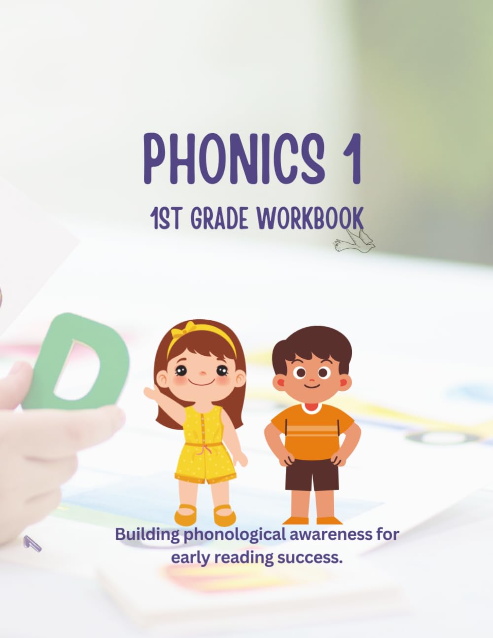 Phonics 1 Workbook: Phonics workbook for 1st graders