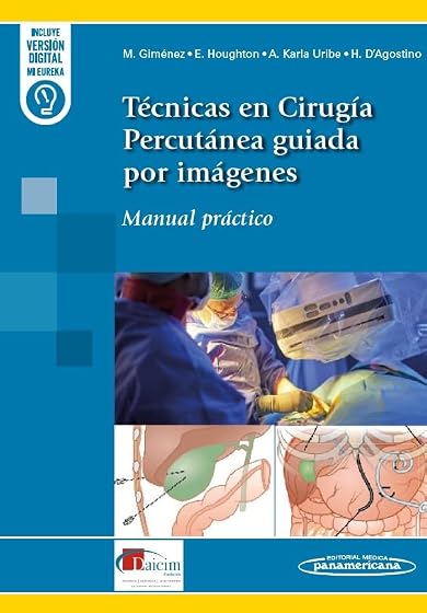 Técnicas en cirugía percutánea guiada por imágenes