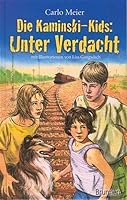 Die Kaminski-Kids: Unter Verdacht. Die Kaminski-Kids, Bd. 4 3765518247 Book Cover