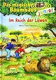  Das magische Baumhaus junior 11 - Im Reich der Löwen: Kinderbuch zum Vorlesen und ersten Selberlesen - Mit farbigen Illustrationen - Für Mädchen und Jungen ab 6 Jahre