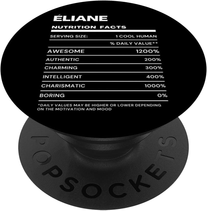 Éliane Nutrition Facts Name Funny PopSockets Adhesive PopGrip
