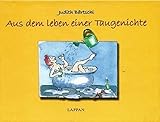  Aus dem Leben einer Taugenichte