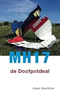 MH17: de doofpotdeal (Dutch Edition) 9049024173 Book Cover