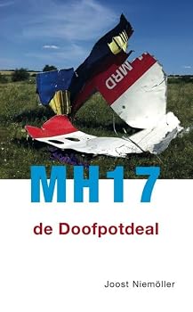 Paperback MH17: de doofpotdeal (Dutch Edition) [Dutch] Book