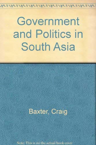 Government And Politics In South Asia 0813316901 Book Cover