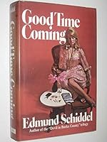 Good Time Coming 0671202219 Book Cover