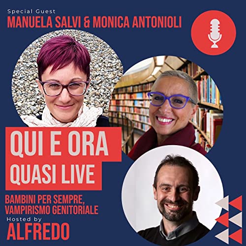 Bambini per sempre, Vampirismo genitoriale - SG Manuela Salvi e Monica Antonioli