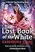 The Lost Book of the White (2) (The Eldest Curses)