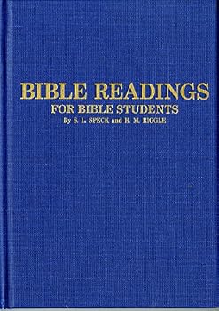Bible Readings for Bible Students and for the Home and Fireside