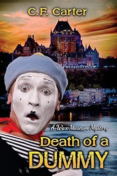 Paperback Death of a Dummy: A Wax Museum Mystery Book