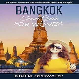 Bangkok: Travel Guide for Women Audiolibro Por Erica Stewart arte de portada