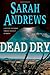 Dead Dry (Em Hansen Mysteries)