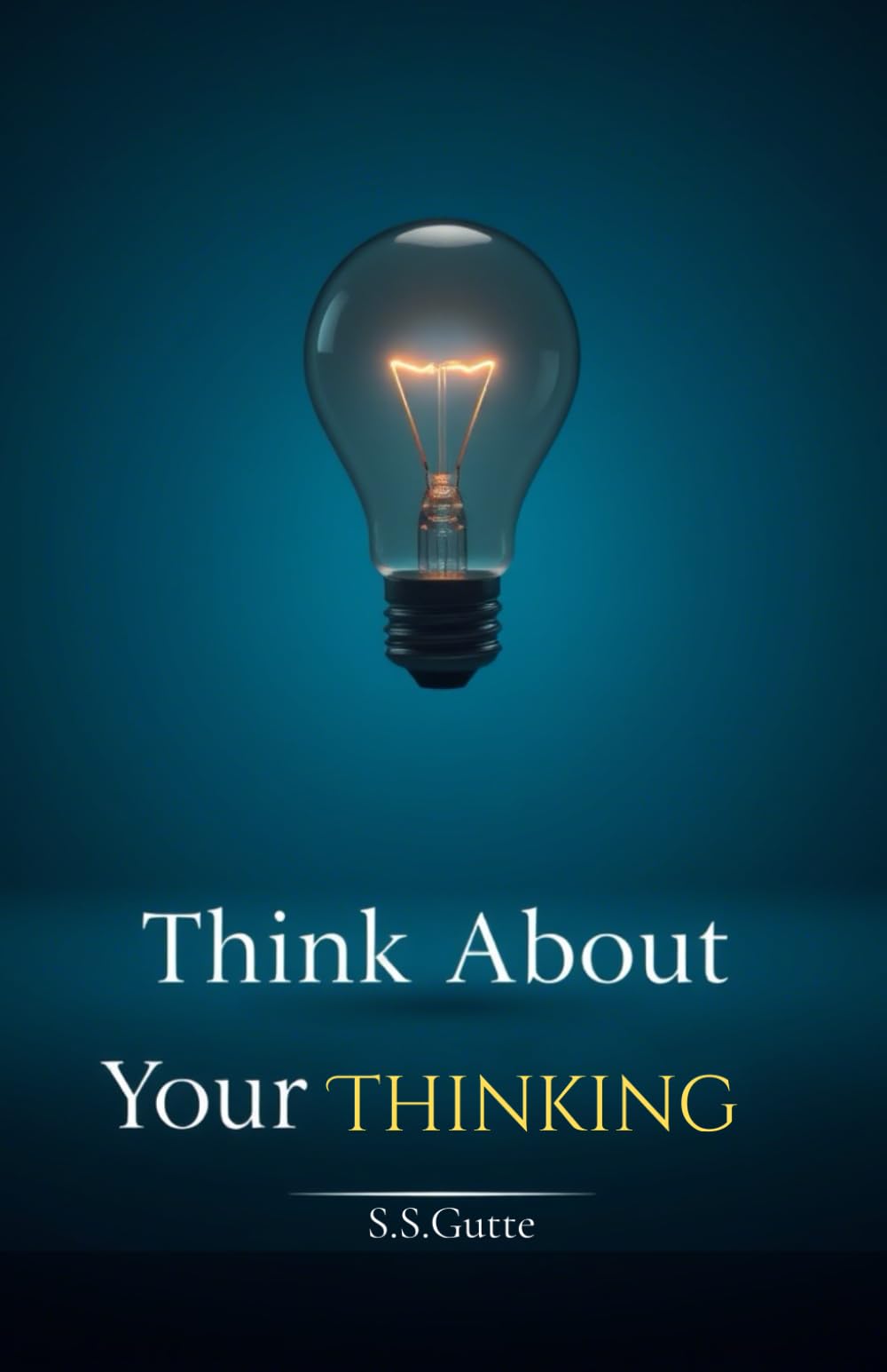 Think About Your Thinking: Metacognition—How to Master Your Mind, Spark Creativity, and Outsmart Overthinking (Narrated by Your Own Thoughts). (What is the)