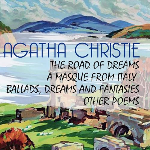 The Road of Dreams Audiolibro Por Agatha Christie arte de portada