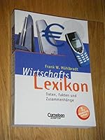 Wirtschaftslexikon. Daten, Fakten und Zusammenhänge. 3589215550 Book Cover