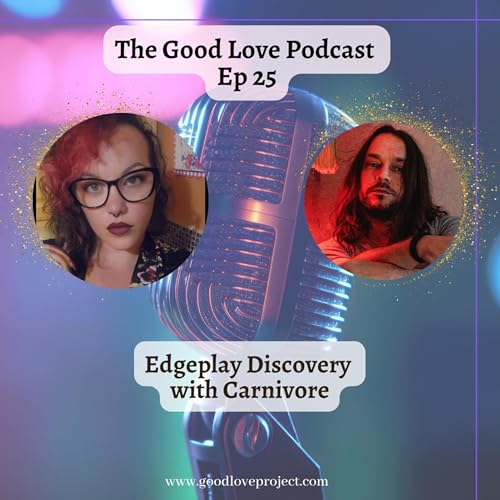 Page de couverture de Episode 25: Edgeplay Discovery with Carnivore