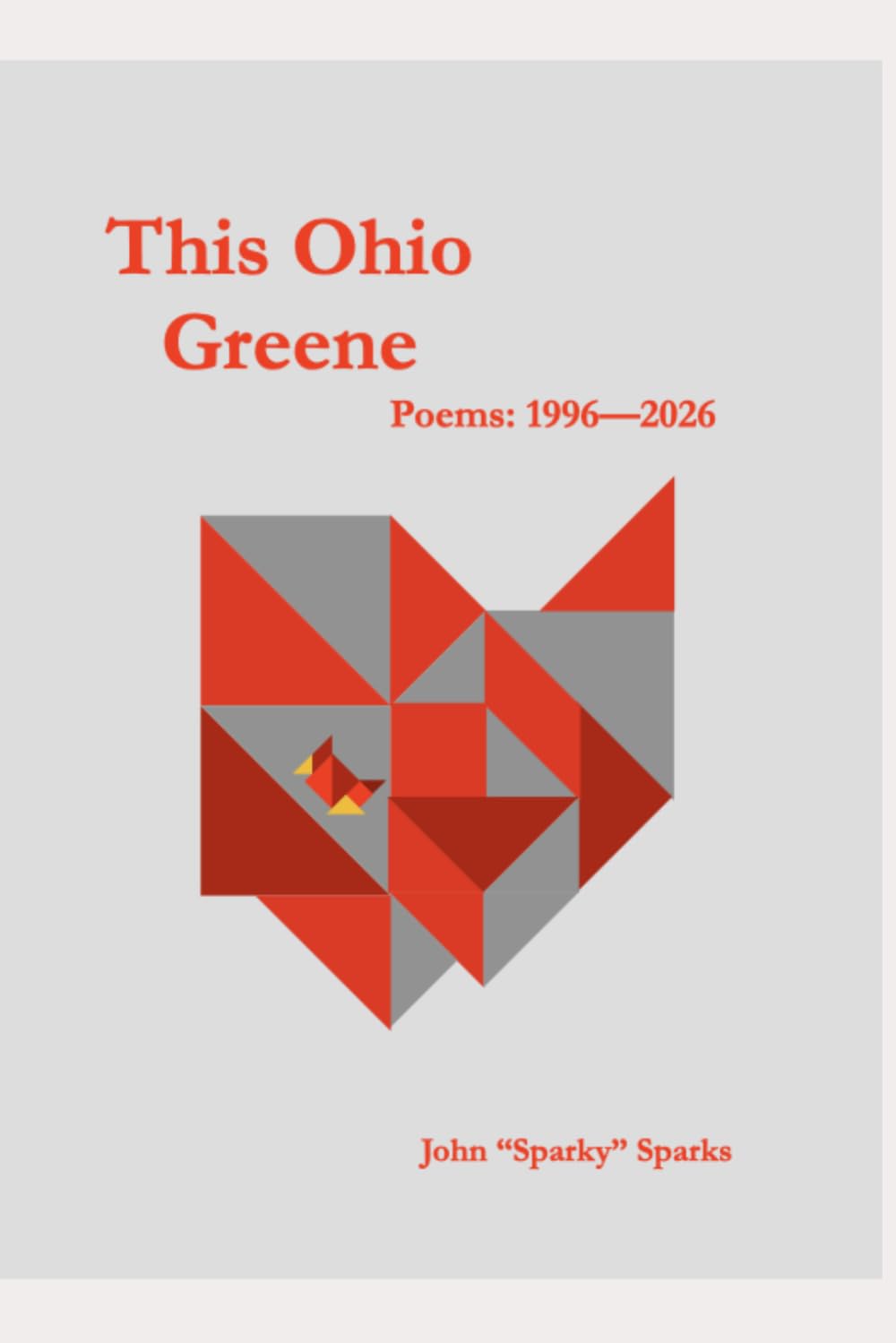This Ohio Greene: Poems: 1996--2026