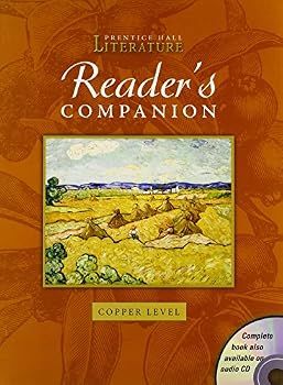 Prentice Hall Literature: Timeless Voices, Timeless Themes Reader's Companion: Copper Level