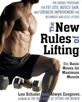 Paperback The New Rules of Lifting: Six Basic Moves for Maximum Muscle Book
