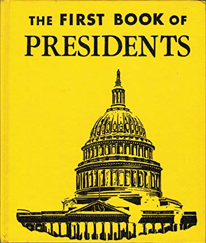THE FIRST BOOK OF PRESIDENTS 28 B00E6S400I Book Cover