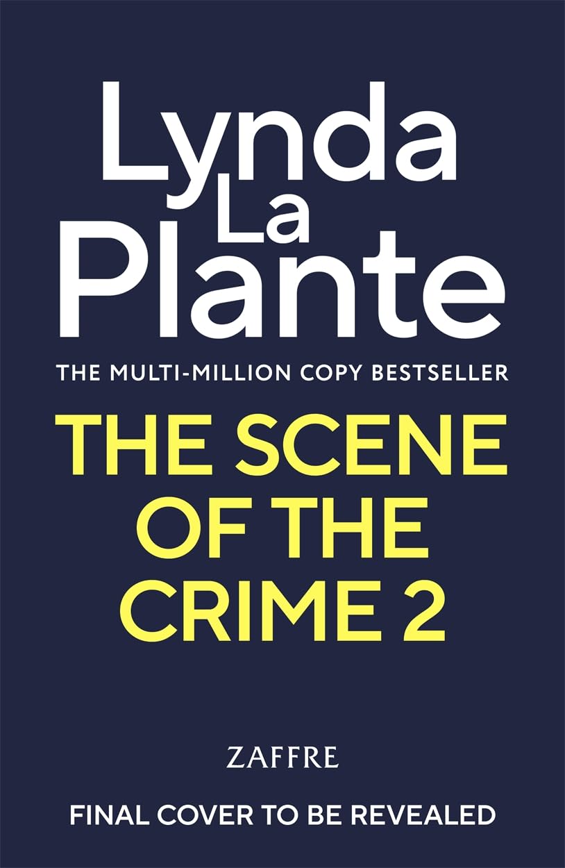 The Scene of the Crime 2: The new 2027 crime thriller from the multi-million selling author (Jessica Russell)