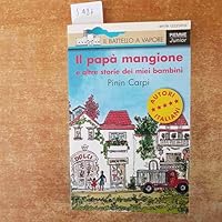 Il papà mangione e altre storie dei miei bambini 883843560X Book Cover