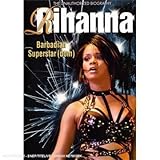 Rihanna- Barbadian Superstardom Unauthorized by Azure