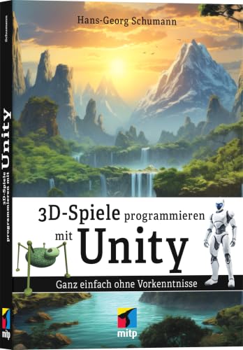 3D-Spiele programmieren mit Unity