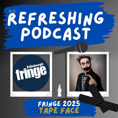 『Refreshing Pod - Tape Face (Fringe 2025)』のカバーアート