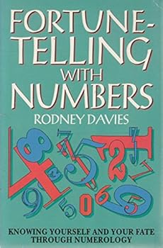 Paperback Fortune-Telling With Numbers: Knowing Yourself and Your Fate Through Numerology Book