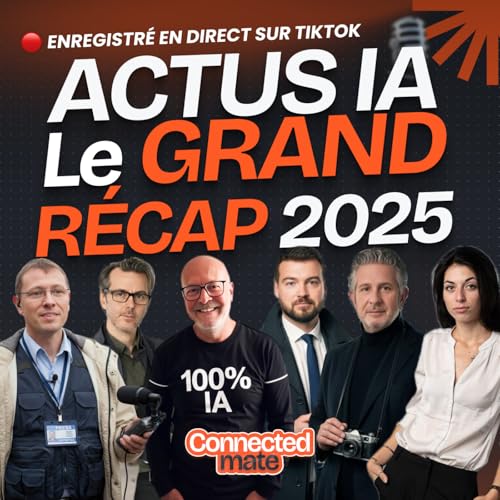 Couverture de Le grand d&eacute;brief IA de 2025