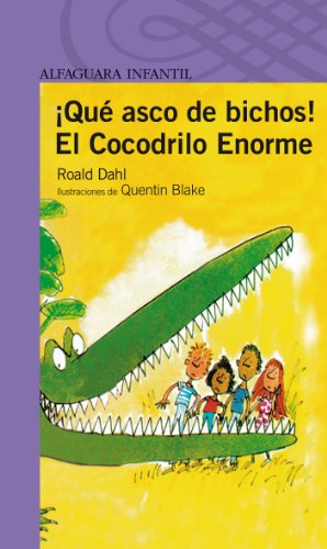 ¡QUE ASCO DE BICHOS! Y EL COCODRILO ENORME PROXIMA PARADA (Proxima Parada 8 Años)