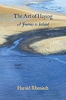 The Art of Haying: A Journey to Iceland 1771711256 Book Cover