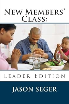 Paperback New Members' Class: Leader Edition Book