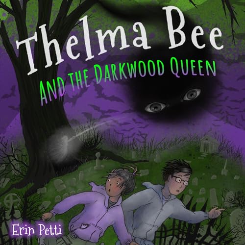 Page de couverture de Thelma Bee and the Darkwood Queen